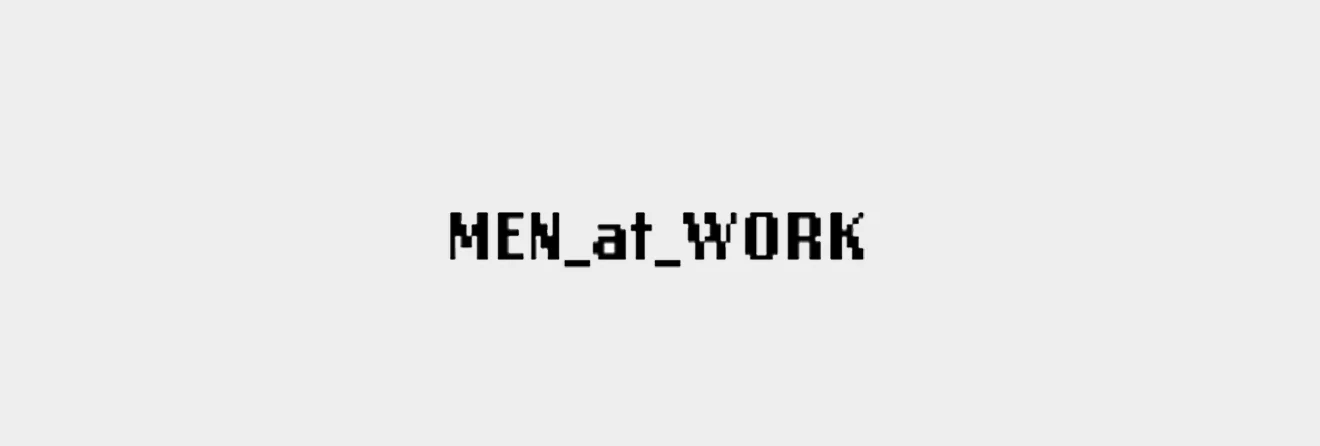 Werkzaamheden voor Men_At_Work